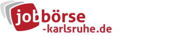 Jobbörse Karlsruhe - Aktuelle Stellenangebote in Ihrer Region
